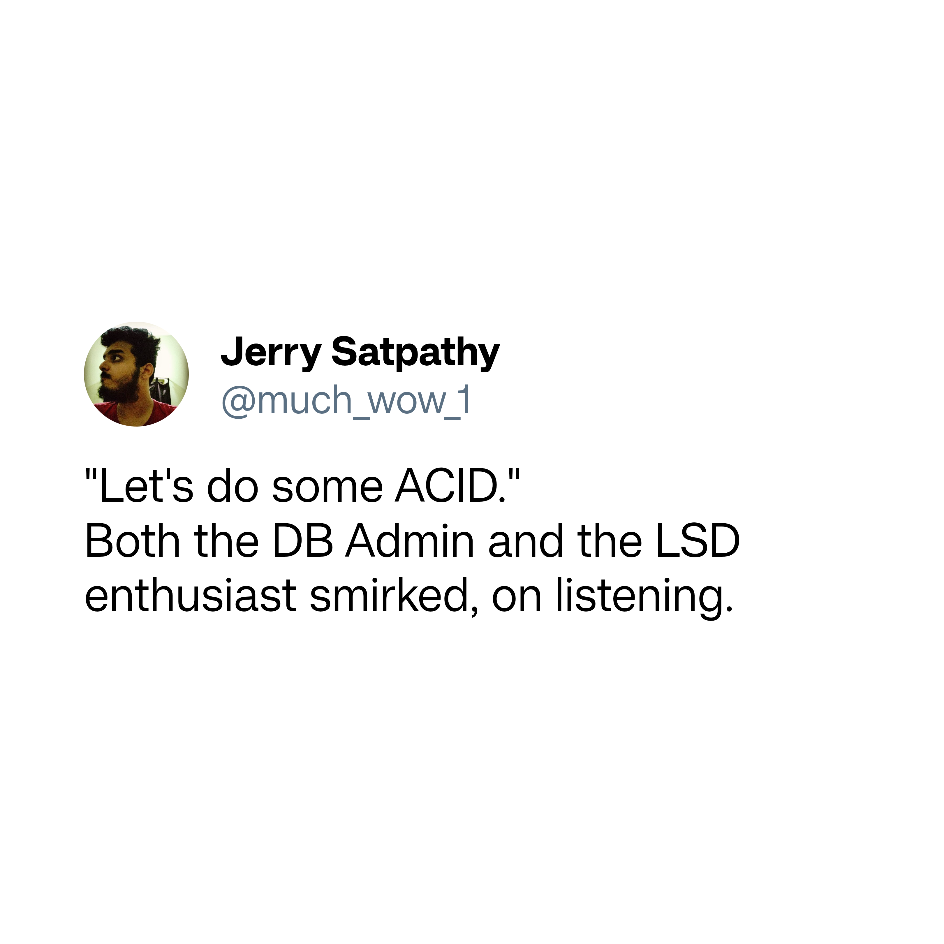 whatDoYouMeanTheDemonsDroppedTheAcidAndTheTable