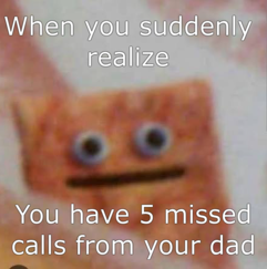 It was at this moment that he knew: he fricked up